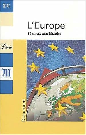 Imagen del vendedor de L'Europe. 25 pays, une histoire - Collectif a la venta por Book Hmisphres