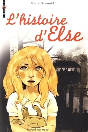 L'Histoire d'Else - Michail Krausnick