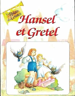 Hansel et Gretel - Mario Abriani