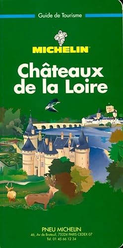 Ch?teaux de la Loire 1997 - Collectif
