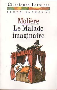 Seller image for Le malade imaginaire - Moli?re ; Kutukdjian Garance for sale by Book Hmisphres