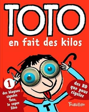 Toto en fait des kilos - Serge Bloch