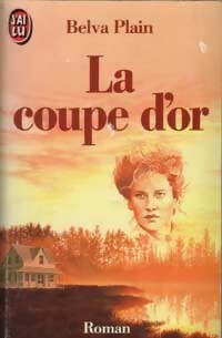 Seller image for La coupe d'or - Belva Plain for sale by Book Hmisphres