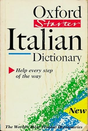 The oxford starter italian dictionary - Collectif