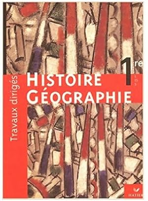 Immagine del venditore per Histoire g?ographie 1?re L, ES, S travaux dirig?s - Serge Bourgeat venduto da Book Hmisphres