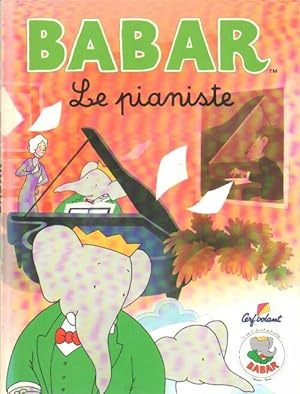 Seller image for Babar. Le pianiste - Laurent De Brunhoff for sale by Book Hmisphres