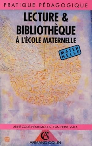 Lecture & biblioth que   l' cole maternelle - Aline Cou 
