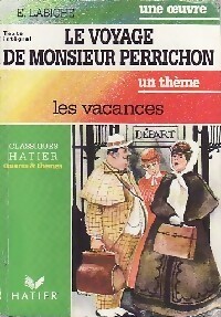 Imagen del vendedor de Le voyage de monsieur Perrichon - Eug?ne Labiche a la venta por Book Hmisphres