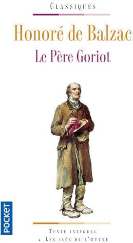 Image du vendeur pour Le p?re Goriot - Honor? De Balzac mis en vente par Book Hmisphres