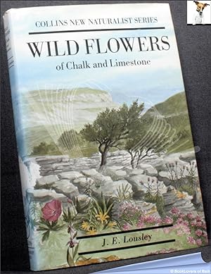 Bild des Verkufers fr Wild Flowers of Chalk and Limestone zum Verkauf von BookLovers of Bath