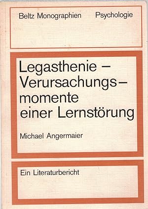 Seller image for Legasthenie - Verursachungsmomente Einer Lernst?rung - Ein Literaturbericht for sale by Antiquariat Hans Wger