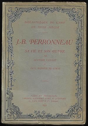 J.-B. PERRONNEAU, sa vie, son Oeuvre