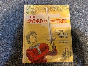 Seller image for THE SWORD IN THE TREE for sale by Betty Mittendorf /Tiffany Power BKSLINEN