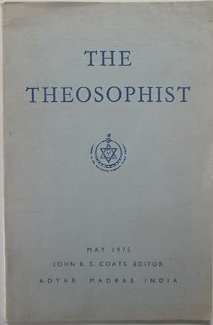 The Theosophist. May 1975