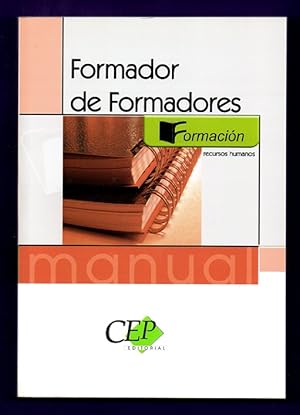 Seller image for FORMADOR DE FORMADORES. for sale by Librera DANTE