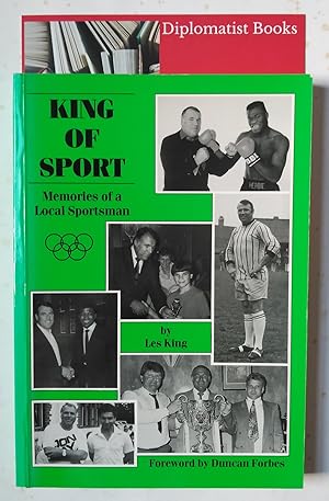 King Of Sport: Memories Of A Local Sportsman