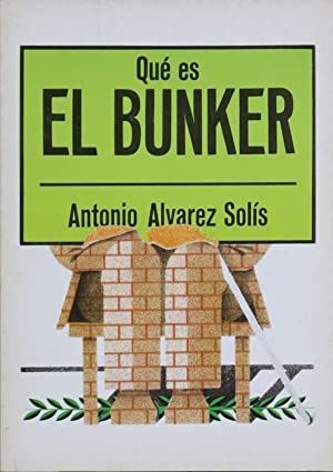 Seller image for QU ES EL BUNKER for sale by Librera Circus