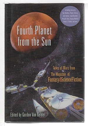 Bild des Verkufers fr FOURTH PLANET FROM THE SUN: Tales of Mars from the Magazine of Fantasy and Science Fiction. zum Verkauf von Bookfever, IOBA  (Volk & Iiams)