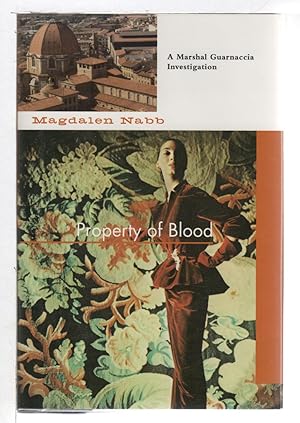 Seller image for PROPERTY OF BLOOD. for sale by Bookfever, IOBA  (Volk & Iiams)