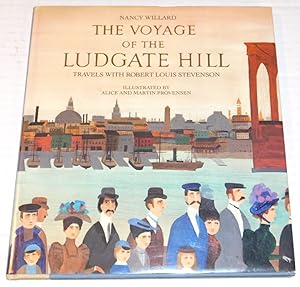 Bild des Verkufers fr THE VOYAGE OF THE LUDGATE HILL: Travels with Robert Louis Stevenson. Illustrated by Alice and Martin Provensen. zum Verkauf von Blue Mountain Books & Manuscripts, Ltd.