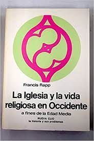 Bild des Verkufers fr IGLESIA Y LA VIDA RELIGIOSA EN OCCIDENTE A FINES DE LA EDAD MEDIA, zum Verkauf von Antrtica