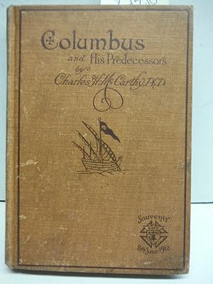 Columbus and His Predecessor's (Souvenir Edition)