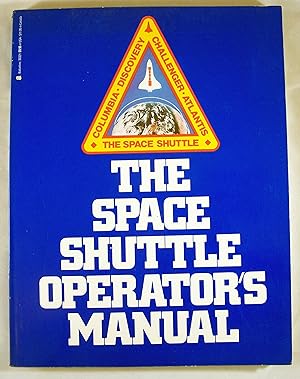 Seller image for The Space Shuttle Operators Manual for sale by Baltimore's Best Books