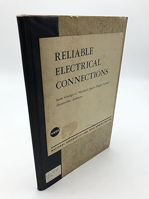 Seller image for Reliable Electrical Connections for sale by Shadyside Books