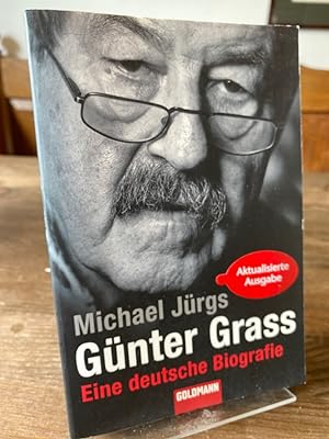 Bild des Verkufers fr Gnter Grass. Eine deutsche Biografie. zum Verkauf von Altstadt-Antiquariat Nowicki-Hecht UG
