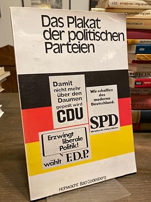 Das Plakat der politischen Parteien. [Vortrag im Museum Folkwang, Essen am 4. Juni 1971.].