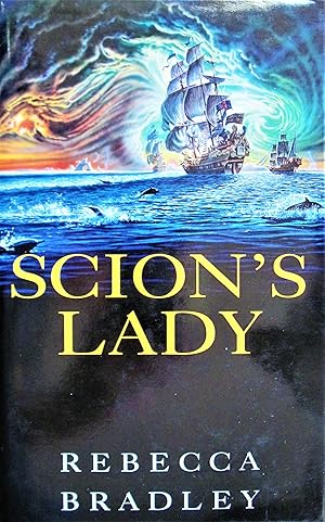 Scion's Lady. Signed Copy