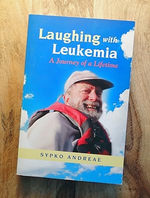 Seller image for LAUGHING WITH LEUKEMIA : A Journey of a Lifetime for sale by 100POCKETS