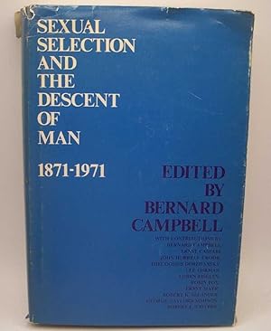 Image du vendeur pour Sexual Selection and the Descent of Man 1871-1971 mis en vente par Easy Chair Books