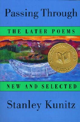 Seller image for Passing Through: The Later Poems, New and Selected (Paperback or Softback) for sale by BargainBookStores