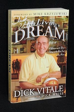 Bild des Verkufers fr Living A Dream; Reflections on 25 Years Sitting in the Best Seat in the House zum Verkauf von Books by White/Walnut Valley Books