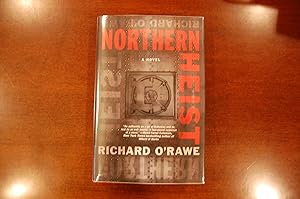 Seller image for Northern Heist (signed) for sale by Tombstone Books