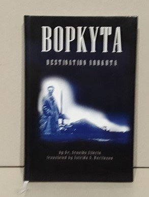 Bopkyta Destination Vorkuta SIGNED