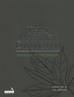 Seller image for Thai Massage Dissected for sale by GreatBookPrices