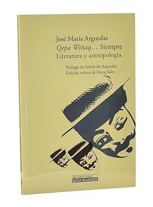 Imagen del vendedor de QEPA WIAQ. SIEMPRE LITERATURA Y ANTROPOLOGA a la venta por Librera Monogatari