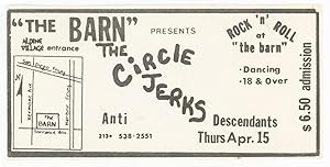 Ticket for the Circle Jerks, Anti, and Descendants at the Barn [Ticket]