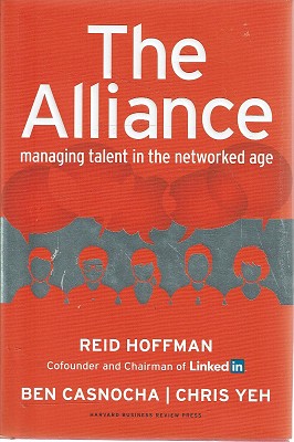 Image du vendeur pour The Alliance: Managing Talent In The Networked Age mis en vente par Marlowes Books and Music