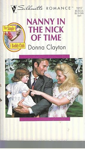 Seller image for Nanny In The Nick Of Time (The Single Daddy Club) (Silhouette Romance) for sale by Vada's Book Store