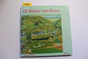 12 Briefe von Kenji. Daikan Wada