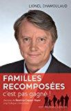 Seller image for Familles Recomposes, C'est Pas Gagn ! for sale by RECYCLIVRE