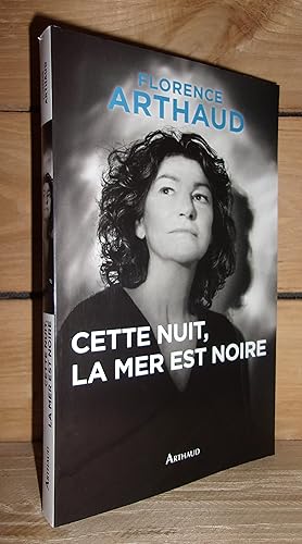 Seller image for CETTE NUIT, LA MER EST NOIRE for sale by Planet's books