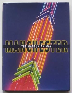 Image du vendeur pour The Mancunian Way: Photographs of Manchester mis en vente par Goulds Book Arcade, Sydney