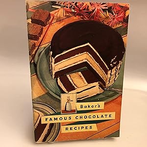 Baker's Famous Chocolate Recipes