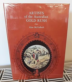 ARTISTS OF THE AUSTRALIAN GOLD RUSH