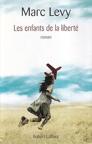 Seller image for Les enfants de la libert. for sale by Versandantiquariat Nussbaum