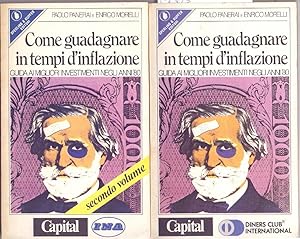 Immagine del venditore per Come guadagnare in tempi d'inflazione Vol. I e II - Panerai, Morelli venduto da libreria biblos